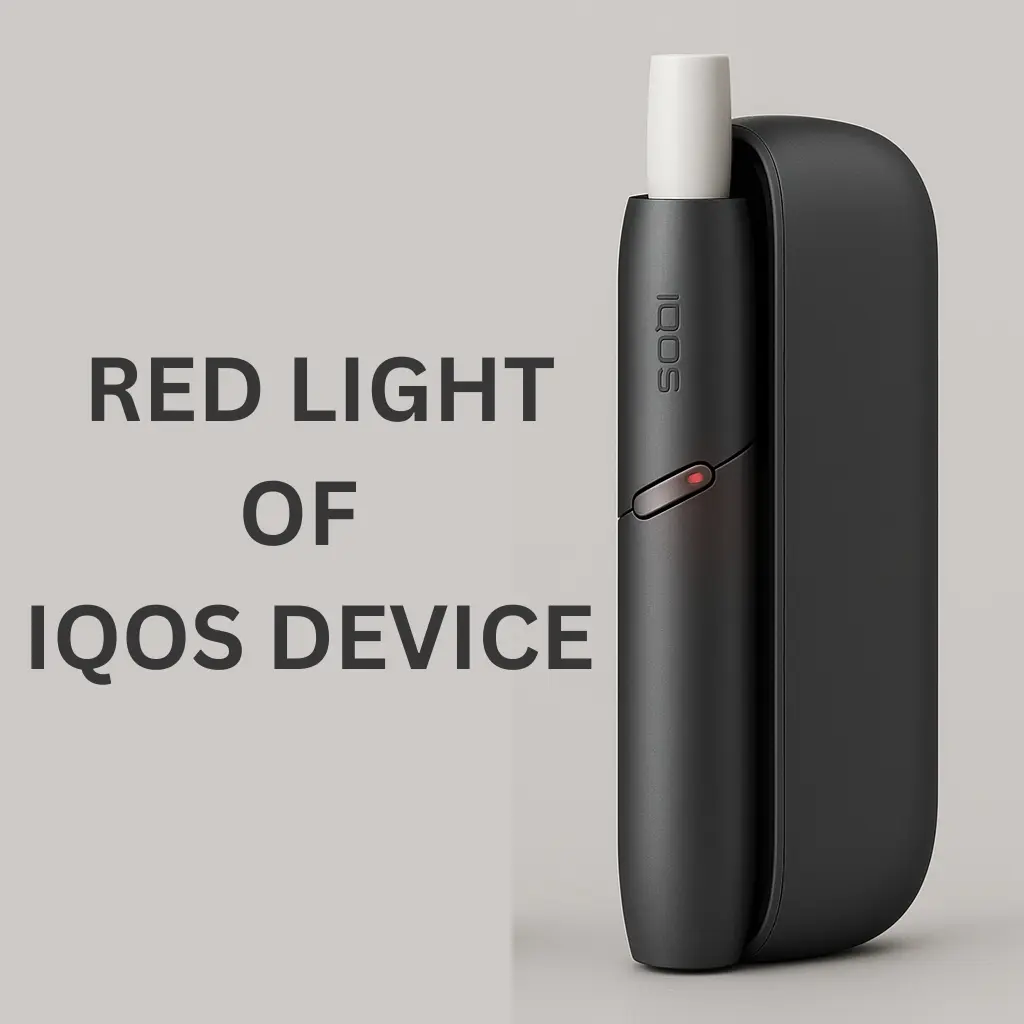 REd light of IQOS Device 