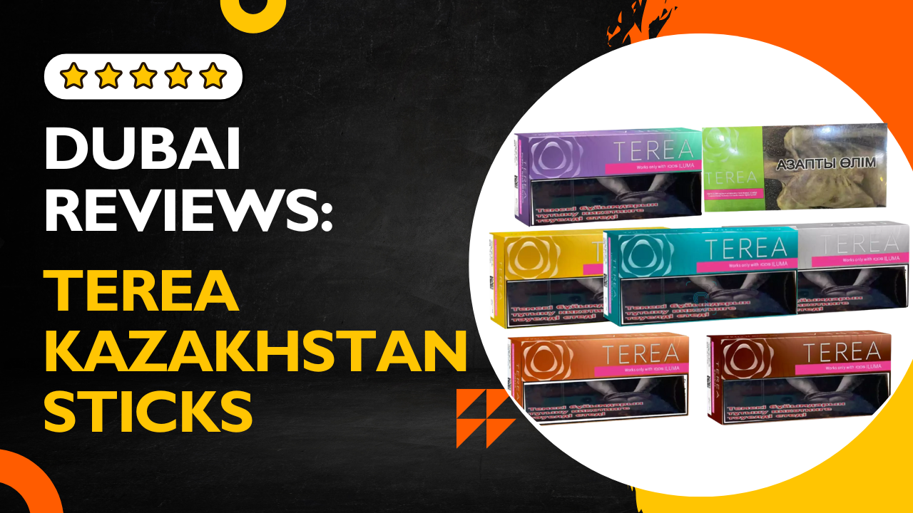 Real User Ratings TEREA Kazakhstan Sticks in Dubai